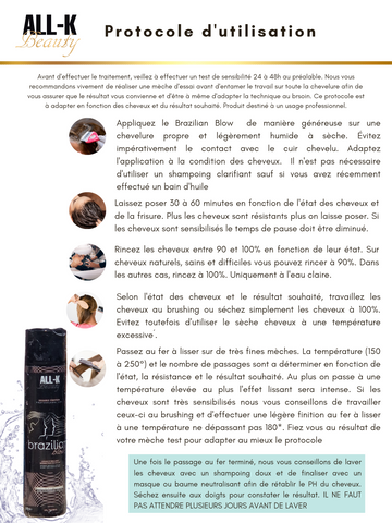Mode d’emploi Brazilian Blow Lissage indien.- Protocole